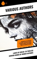 Cover: Ladies of Dread: 30 Timeless Horror Books by Women Authors - Sharp Ink