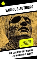 Cover: The Curse of the Mummy - 10 Horror Classics - Sharp Ink