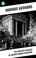 Cover: The Greatest Classics of Ancient Roman Literature - Sharp Ink