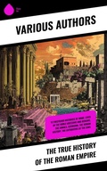 Cover: The True History of the Roman Empire - Sharp Ink