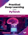 Cover: Practical Deep Learning with PyTorch - BPB Publications