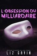 Cover: L'Obsession du Milliardaire (Milliardaires du Muse of Darkness, #2) - Elessar Books LLC