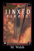 Cover: The Jinxed Pirate - Back Weeds Publishing