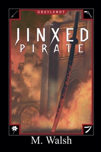 Enlarge image Cover: The Jinxed Pirate - Back Weeds Publishing