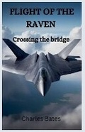 Cover: Flight of the Raven - Charles Bates