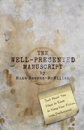 Cover: The Well-Presented Manuscript - C-Side Media