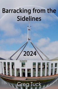 Enlarge image Cover: Barracking From the Sidelines 2024 - Greg Tuck