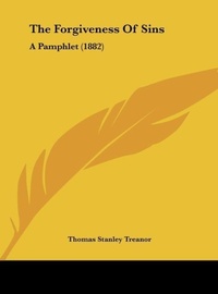 Abbildung von: The Forgiveness of Sins - Kessinger Publishing