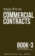 Bild: Keys-Pro to Commercial Contracts (Keys-Pro to Business Law Series, #3) - Mustafa Al-Dori