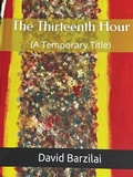 Cover: The Thirteenth Hour - Poetry