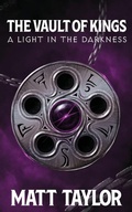 Cover: The Vault of Kings - Matt Taylor Books