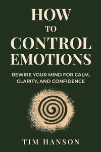 Enlarge image Cover: How To Control Emotions - Mgmcre