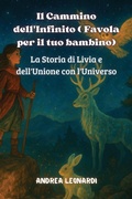 Cover: Il Cammino dell'Infinito ( Favola per il tuo bambino) - Andrea Leonardi