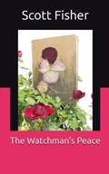 Cover: The Watchman's Peace - Scott Fisher