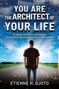 Abbildung von: You Are The Architect Of Your Life - Selfpublishing.com