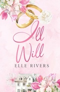Cover: Ill Will - Elle Rivers