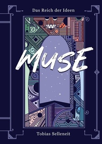 Abbildung von: Das Reich der Ideen - Muse - tredition