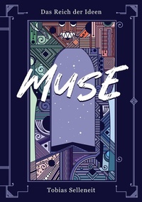 Abbildung von: Das Reich der Ideen - Muse - tredition