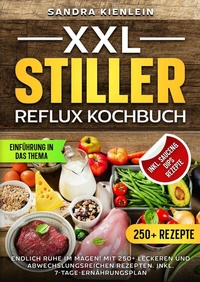Abbildung von: XXL Stiller Reflux Kochbuch - tredition