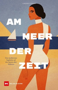 Abbildung von: Am Meer der Zeit - Delius Klasing