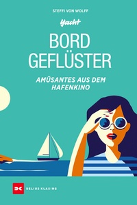 Abbildung von: Bordgeflüster - Delius Klasing
