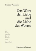 Cover: Das Wort der Liebe und die Liebe des Wortes - Mensaion
