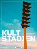 Cover: Kult-Stadien - Die Werkstatt