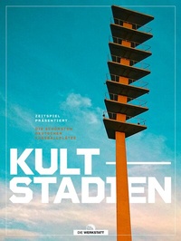 Abbildung von: Kult-Stadien - Die Werkstatt