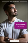 Cover: Ilkay G&uuml;ndogan - Die Werkstatt