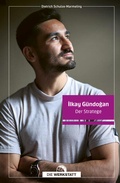Cover: Ilkay G&uuml;ndogan - Die Werkstatt