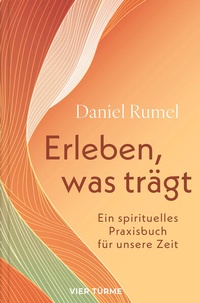 Abbildung von: Erleben, was trägt - Vier Türme