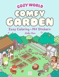 Cover: Cozy World - Comfy Garden (mit Stickern) - Ullmann Medien