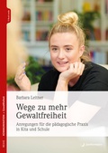Cover: Wege zu mehr Gewaltfreiheit - Junfermann