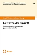 Cover: Gestalten der Zukunft - Nomos