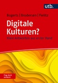 Cover: Digitale Kulturen? Frag doch einfach! - UTB