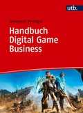 Cover: Handbuch Digital Game Business - UTB