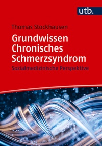 Abbildung von: Grundwissen Chronisches Schmerzsyndrom - UTB