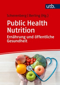 Abbildung von: Public Health Nutrition: Ernährung und öffentliche Gesundheit - UTB