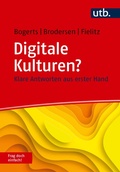 Cover: Digitale Kulturen? Frag doch einfach! - UTB