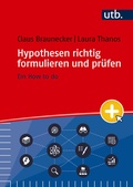 Cover: Hypothesen richtig formulieren und pr&uuml;fen - UTB