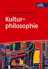 Abbildung von: Kulturphilosophie - UTB