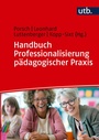 Bild: Handbuch Professionalisierung pädagogischer Praxis - UTB