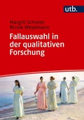 Cover: Fallauswahl in der qualitativen Forschung - UTB