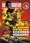 Cover: Dr. Morton 122: Dr. Morton hinter dem Eisernen Vorhang - Romantruhe