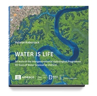 Enlarge image Cover: WATER IS LIFE - Edition Lammerhuber
