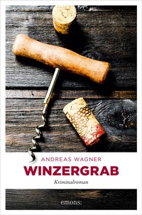 Abbildung von: Winzergrab - Emons Verlag