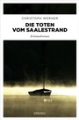 Cover: Die Toten vom Saalestrand - Emons Verlag