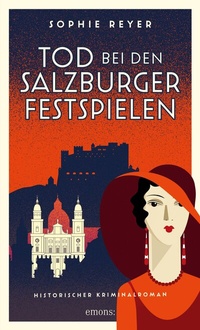 Abbildung von: Tod bei den Salzburger Festspielen - Emons Verlag