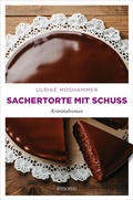 Cover: Sachertorte mit Schuss - Emons Verlag