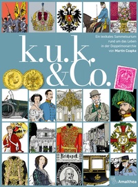 Abbildung von: k. u. k. & Co. - Amalthea Signum